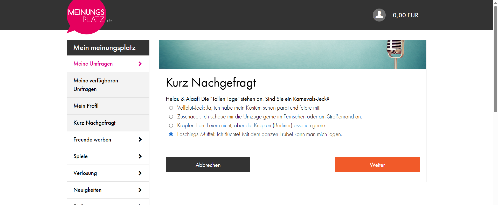 Seite Kurz Nachgefragt bei Meinungsplatz mit einer Einzelfrage und vier Antwortmöglichkeiten, links das Menü des Kontos, oben rechts der Kontostand 0,00 EUR