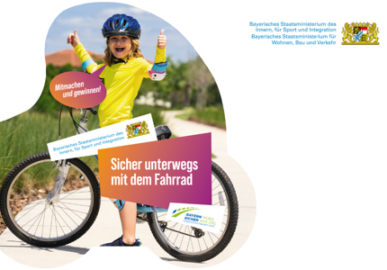 Bayerisches Staatsministerium des Innern, für Sport und Integration Verkehrs­sicherheit 2024 - Gewinnspiel