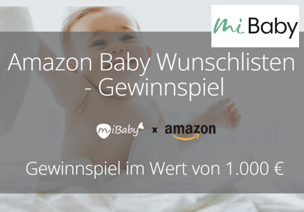 Mibaby Amazon Baby Wunschlisten Gewinnspiel 
